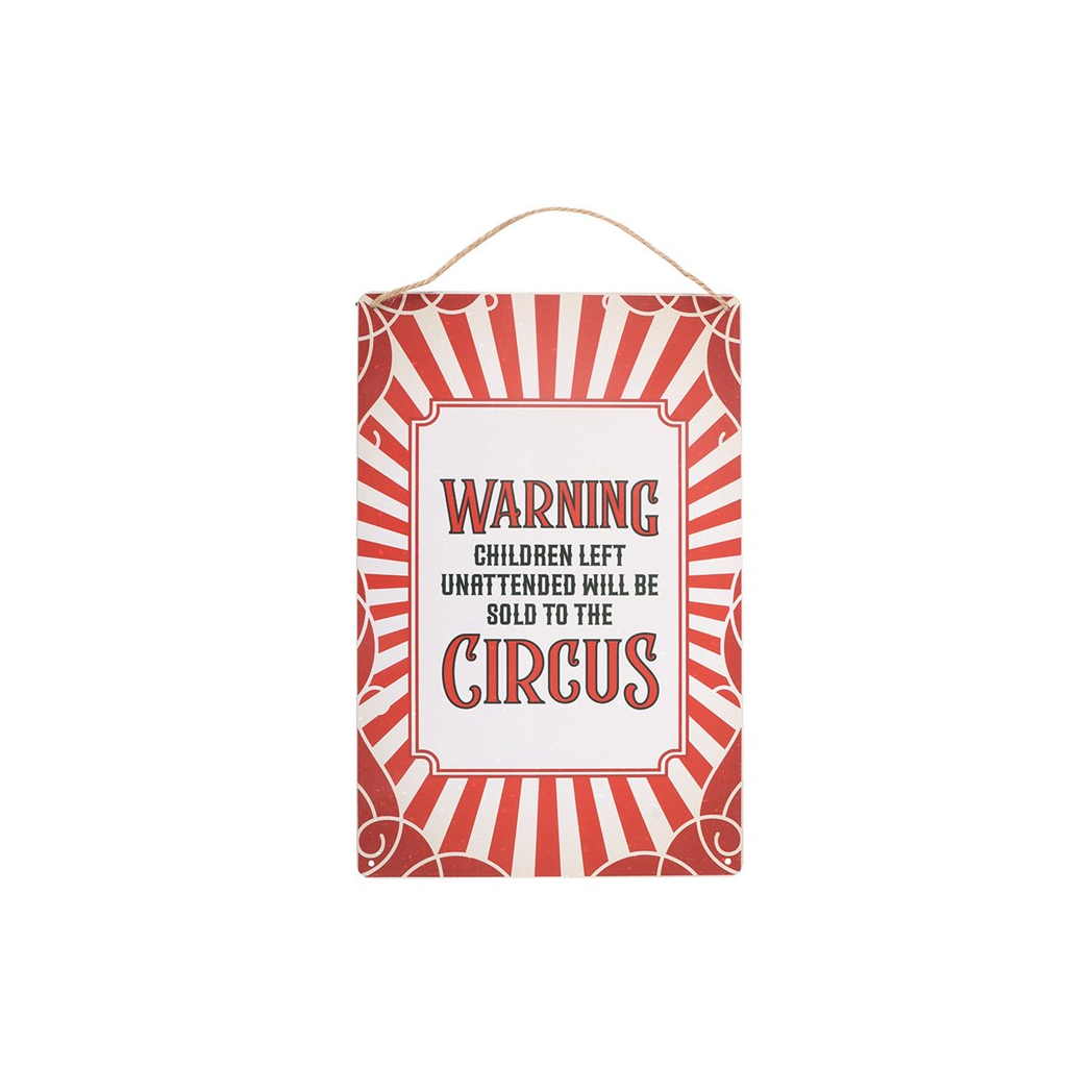 Circus Warning Metal Hanging Sign