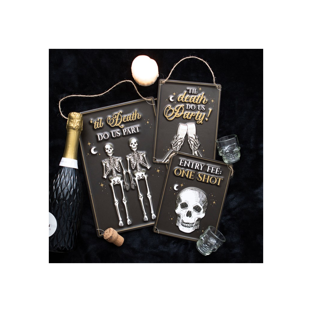 Entry Fee One Shot Hanging Metal Sign