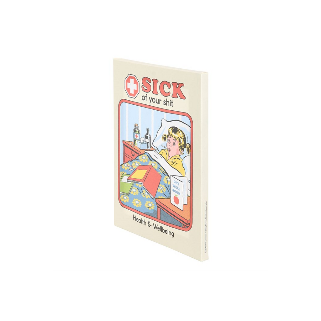 19x25cm Sick Of Your Shit Canvas Plaque by Steven Rhodes