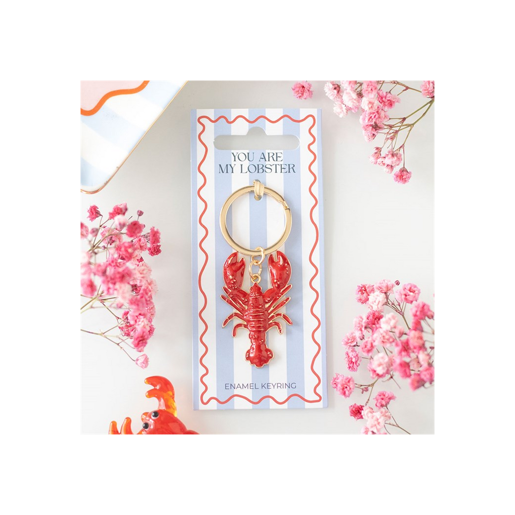 You Are My Lobster Keyring