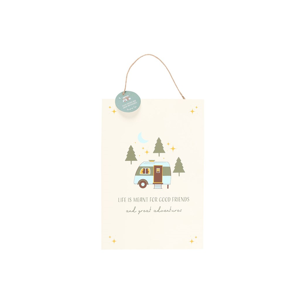 Good Friends and Great Adventures Hanging Sign