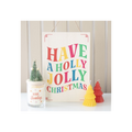 Have a Holly Jolly Christmas Hanging Sign