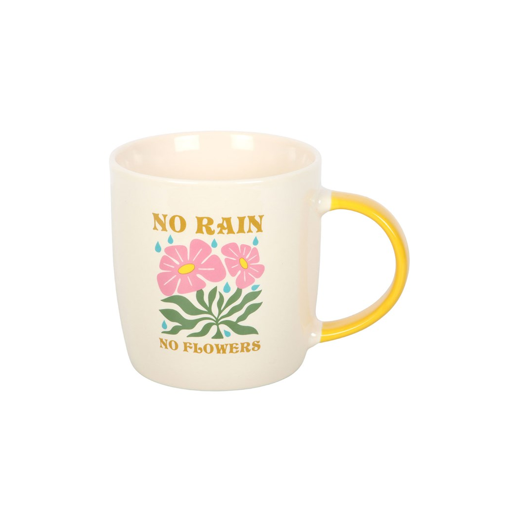 No Rain, No Flowers Mug