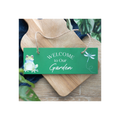 Green Welcome to Our Garden Hanging Sign