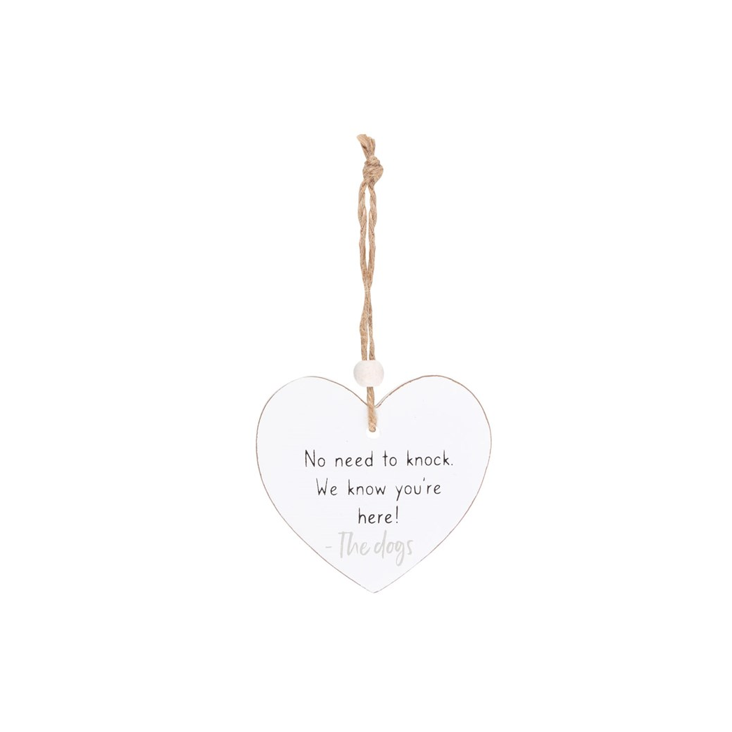 No Need To Knock Hanging Heart Sentiment Sign