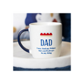 Dad You'll Be My King Mug