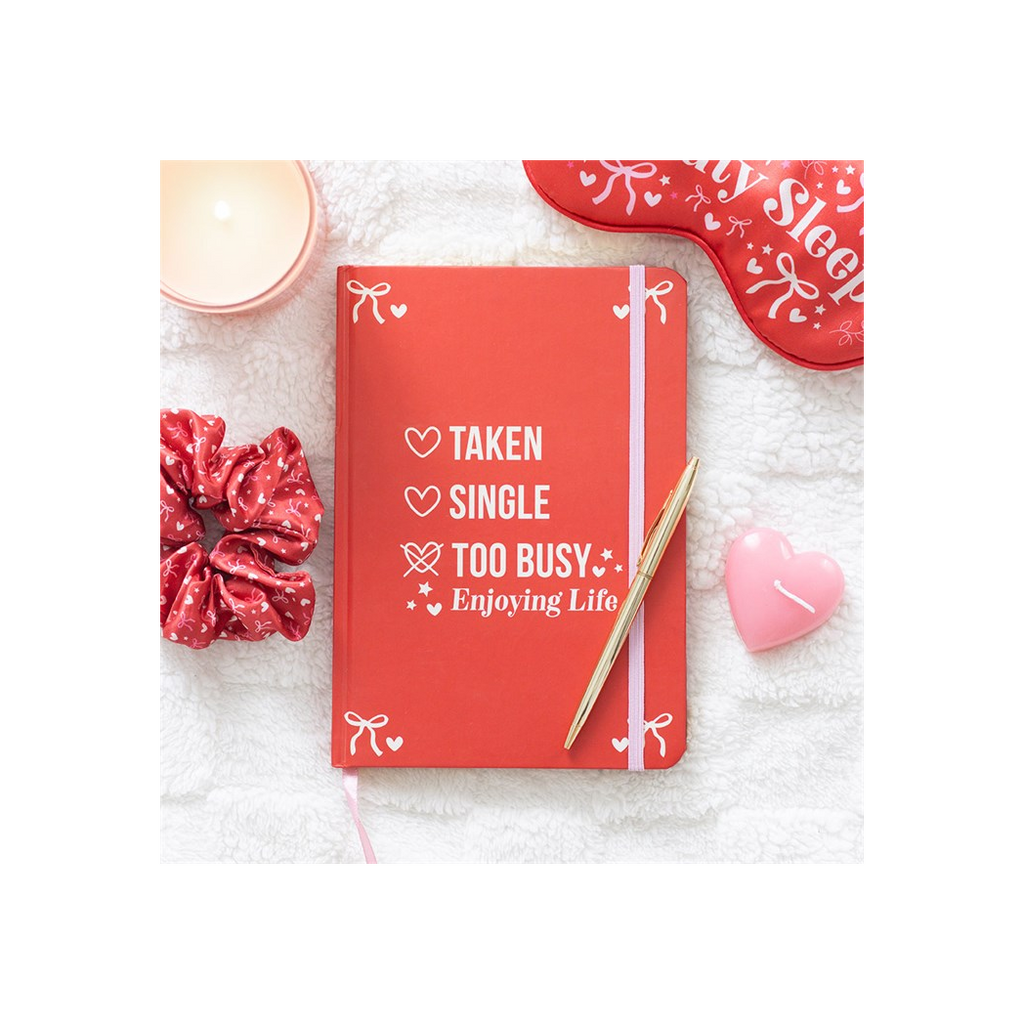 Single, Taken, Too Busy Enjoying Life A5 Notebook