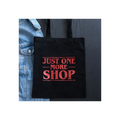Just One More Shop Polycotton Tote Bag